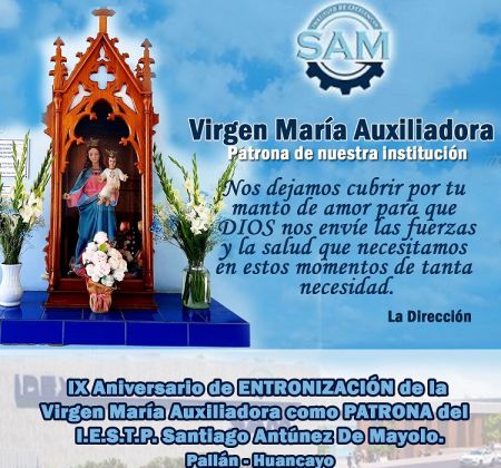 Homenaje a la Virgen María Auxiliadora patrona de Nuestra Institución 2021